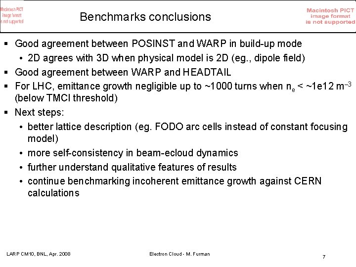 Benchmarks conclusions § Good agreement between POSINST and WARP in build-up mode • 2