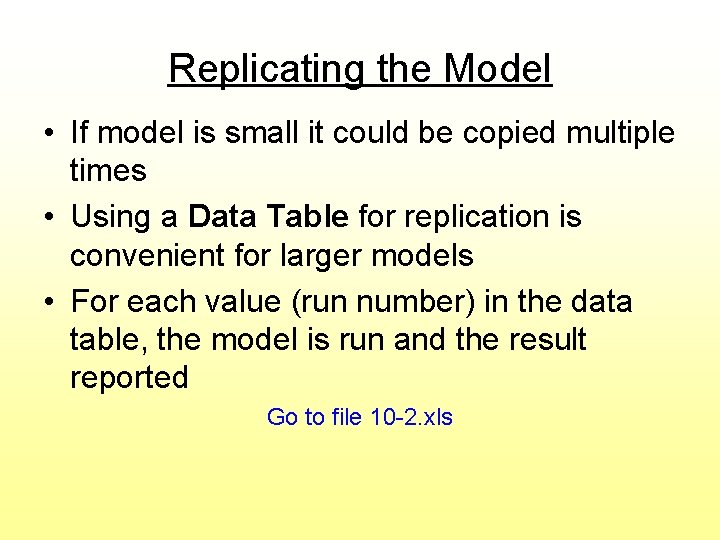 Replicating the Model • If model is small it could be copied multiple times Replicating the Model • If model is small it could be copied multiple times