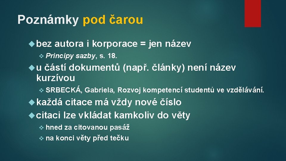 Poznámky pod čarou bez autora i korporace = jen název v Principy sazby, s.