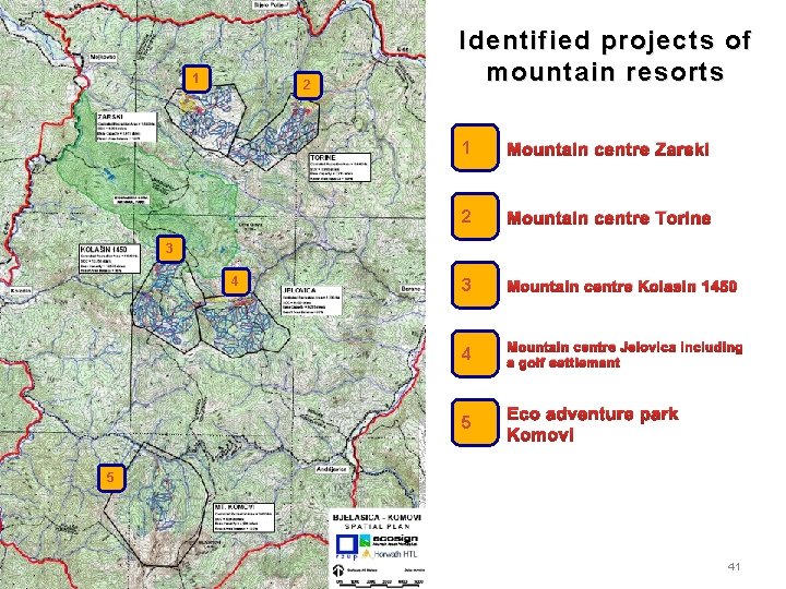 1 2 Identified projects of mountain resorts 1 Mountain centre Zarski 2 Mountain centre