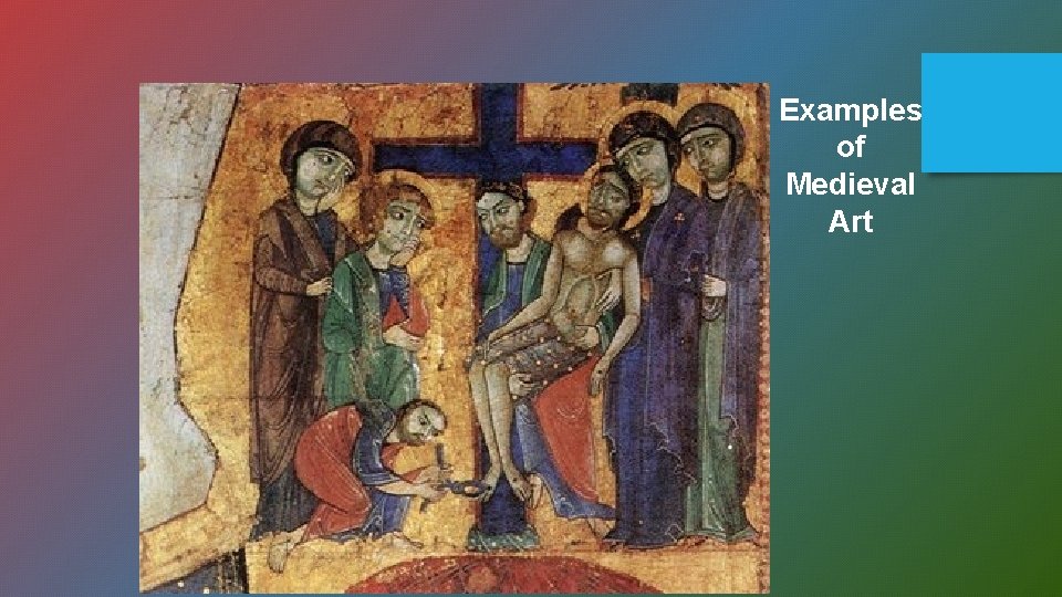 Examples of Medieval Art 