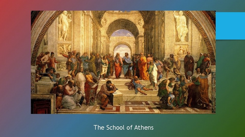 The School of Athens 