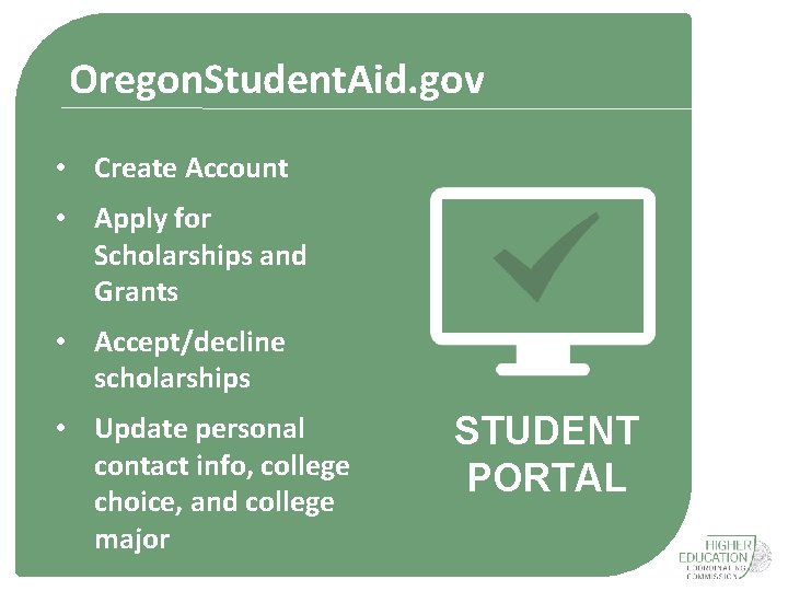 Oregon. Student. Aid. gov • Create Account • Apply for Scholarships and Grants •