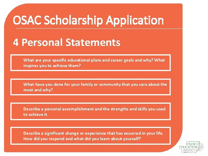OSAC Scholarship Application 4 Personal Statements What are your specific educational plans and career