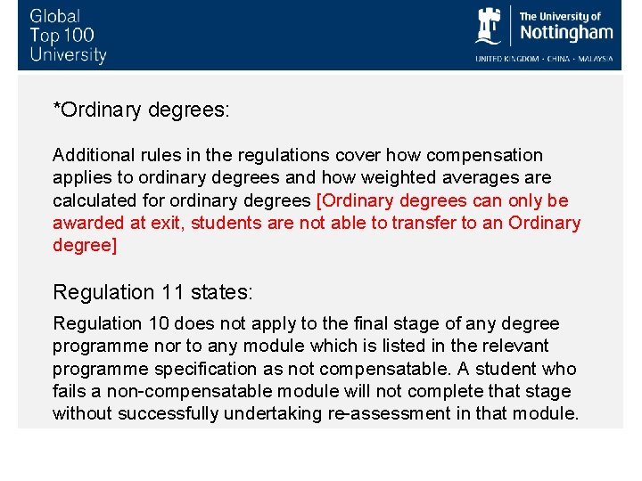 *Ordinary degrees: Additional rules in the regulations cover how compensation applies to ordinary degrees