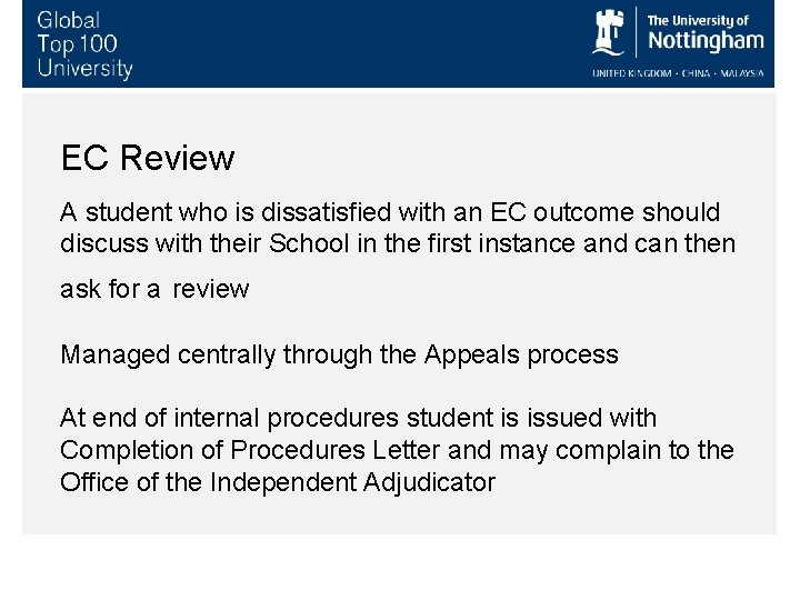 EC Review A student who is dissatisfied with an EC outcome should discuss with