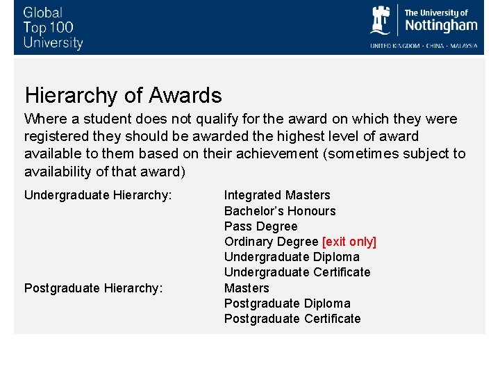 Hierarchy of Awards Where a student does not qualify for the award on which