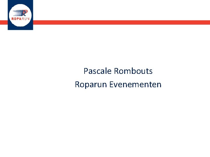 Pascale Rombouts Roparun Evenementen 