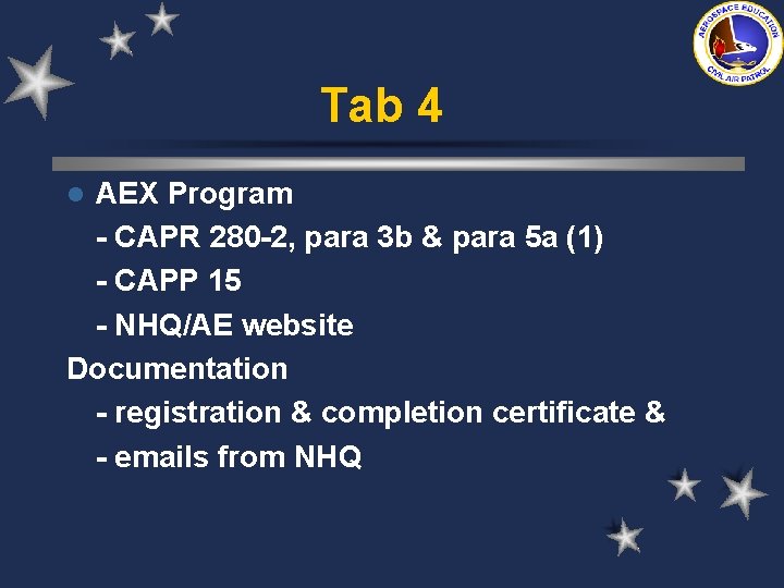 Tab 4 AEX Program - CAPR 280 -2, para 3 b & para 5 Tab 4 AEX Program - CAPR 280 -2, para 3 b & para 5