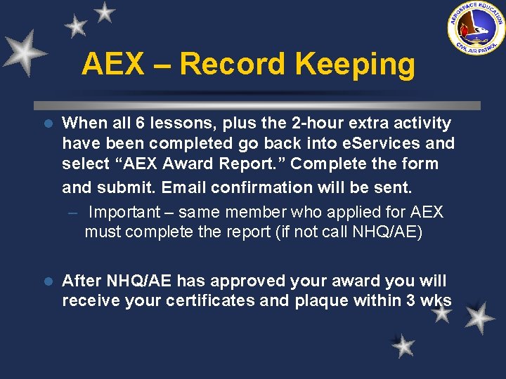 AEX – Record Keeping l When all 6 lessons, plus the 2 -hour extra AEX – Record Keeping l When all 6 lessons, plus the 2 -hour extra