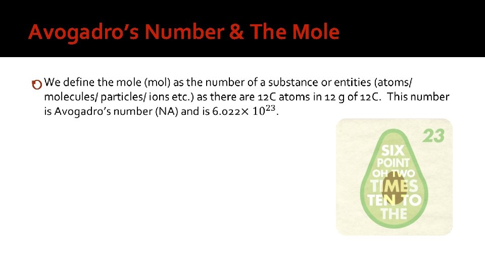 Avogadro’s Number & The Mole 
