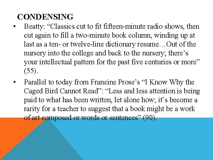 CONDENSING • Beatty: “Classics cut to fit fifteen-minute radio shows, then cut again to