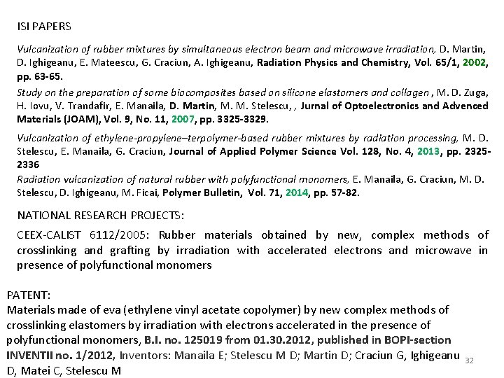 ISI PAPERS Vulcanization of rubber mixtures by simultaneous electron beam and microwave irradiation, D.