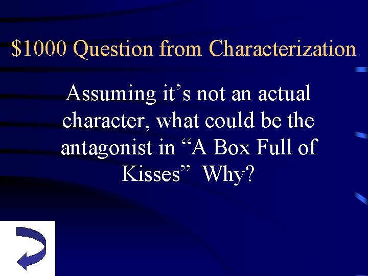$1000 Question from Characterization Assuming it’s not an actual character, what could be the