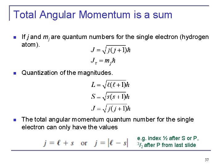 Chapter 7 The Hydrogen Atom N Some Mathematics