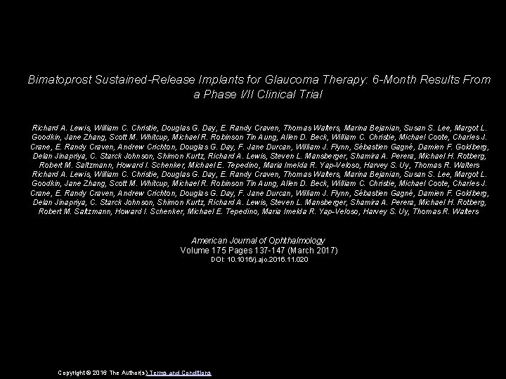 Bimatoprost Sustained-Release Implants for Glaucoma Therapy: 6 -Month Results From a Phase I/II Clinical
