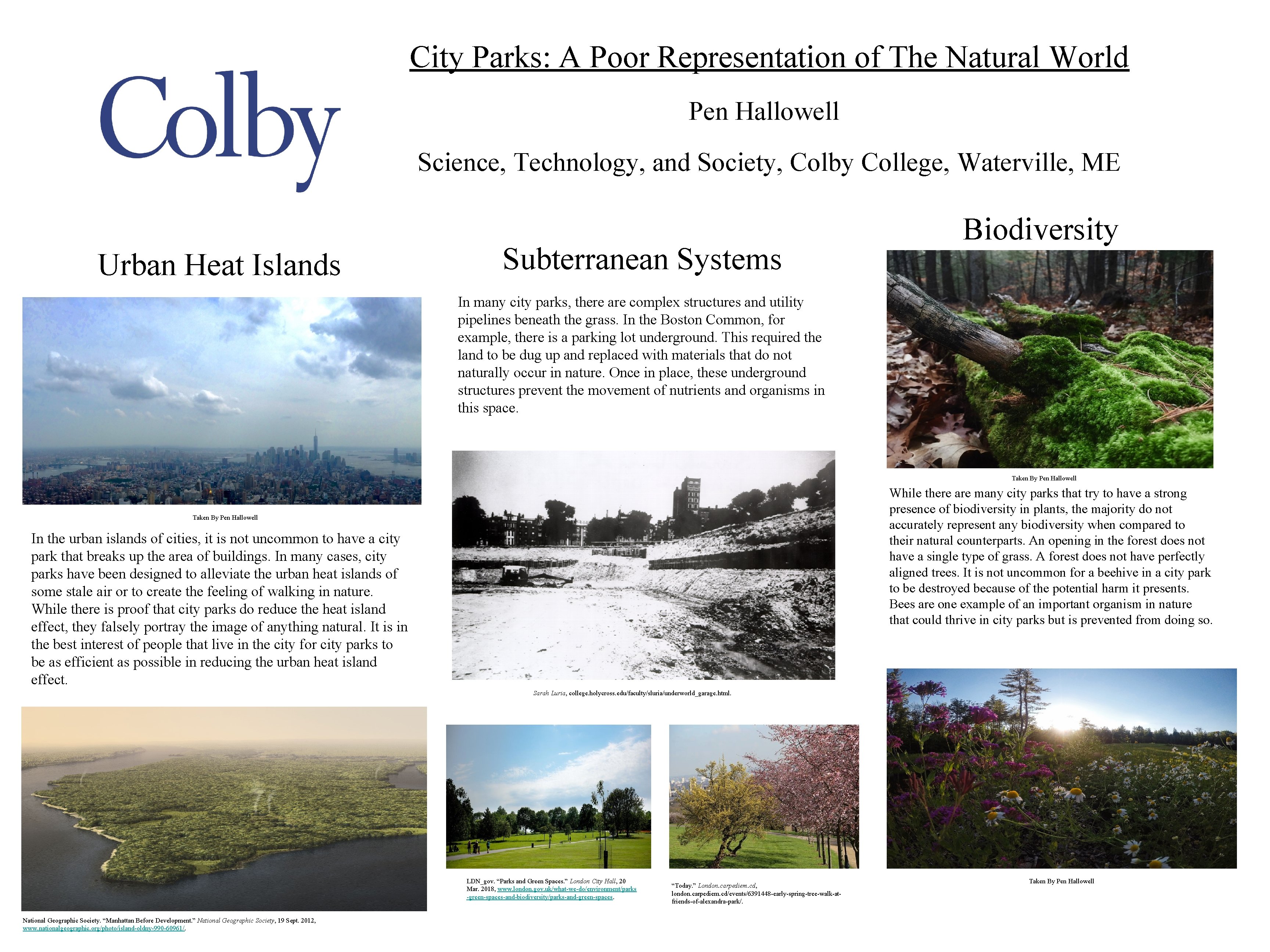 City Parks: A Poor Representation of The Natural World Pen Hallowell Science, Technology, and