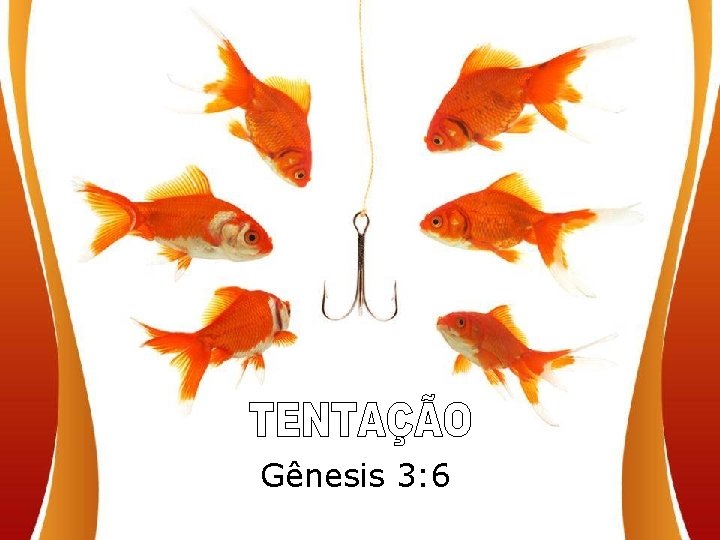 Gênesis 3: 6 