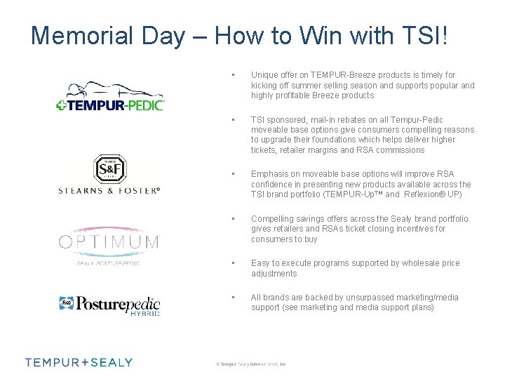 Memorial Day – How to Win with TSI! • Unique offer on TEMPUR-Breeze products