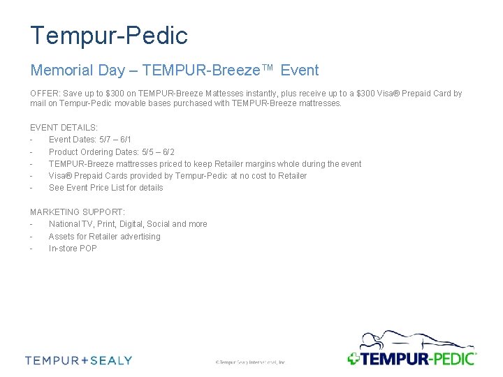 Tempur-Pedic Memorial Day – TEMPUR-Breeze™ Event OFFER: Save up to $300 on TEMPUR-Breeze Mattesses
