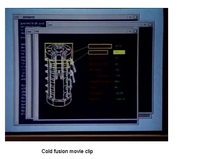 Cold fusion movie clip Cold fusion movie clip