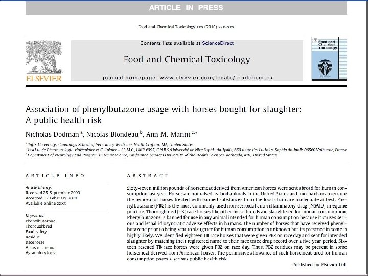 How bad is the problem? • In 2009, Doctors Dodman, Blondeau and Marini did