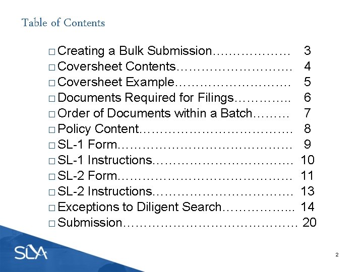 Table of Contents � Creating a Bulk Submission…. …………… 3 � Coversheet Contents……………. 4