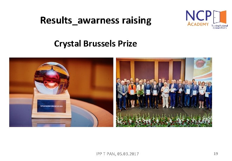 Results_awarness raising Crystal Brussels Prize IPP T PAN, 05. 03. 2017 19 