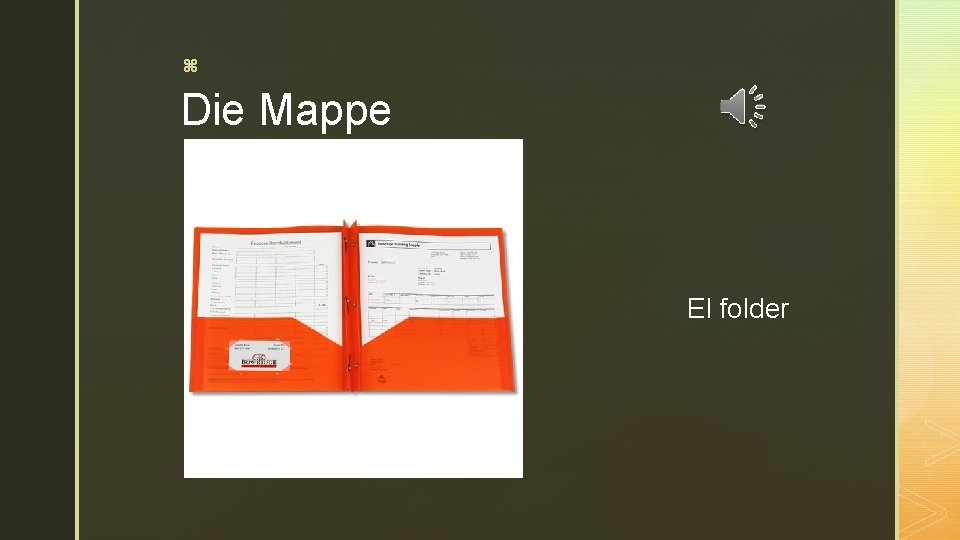 z Die Mappe El folder 