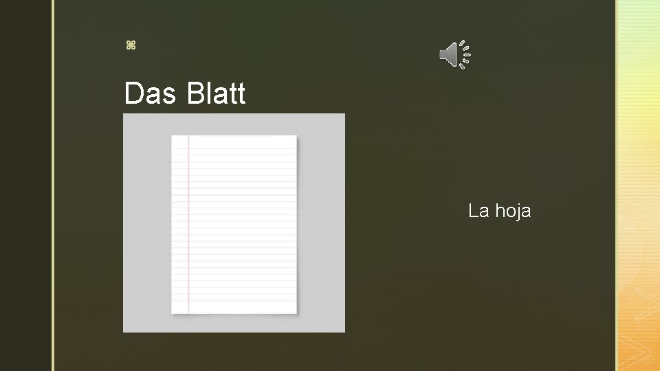 z Das Blatt La hoja 