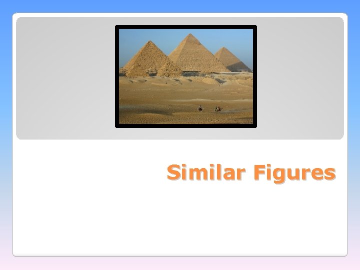 Similar Figures 