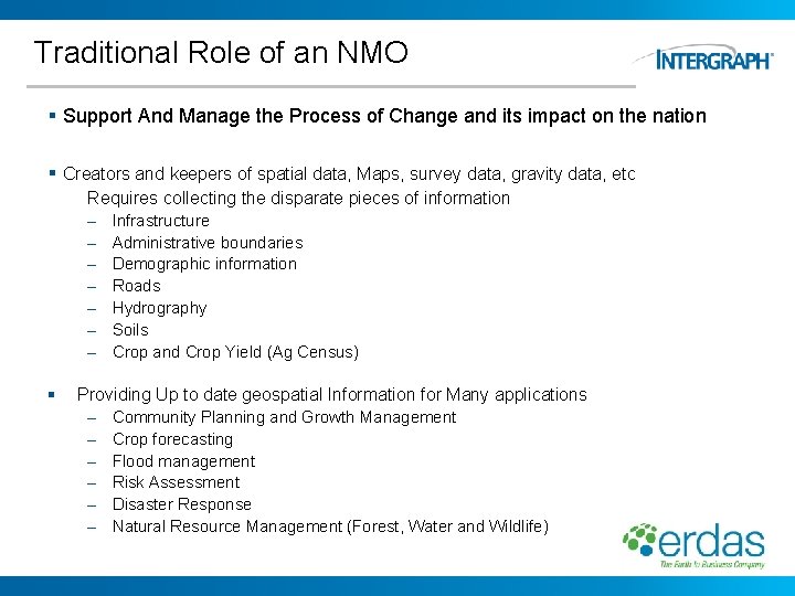 Traditional Role of an NMO § Support And Manage the Process of Change and Traditional Role of an NMO § Support And Manage the Process of Change and