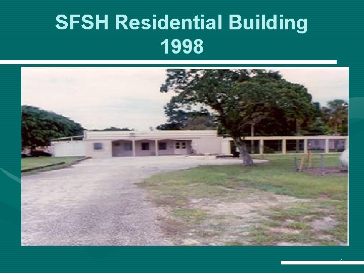 SFSH Residential Building 1998 6 SFSH Residential Building 1998 6