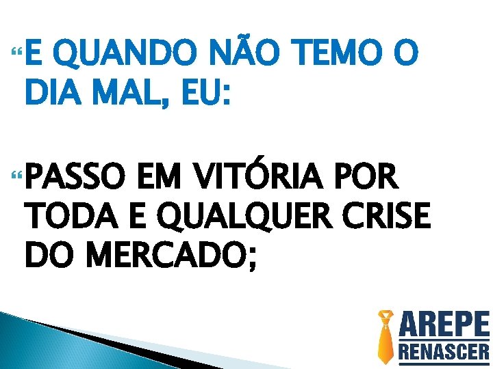  E QUANDO NÃO TEMO O DIA MAL, EU: PASSO EM VITÓRIA POR TODA