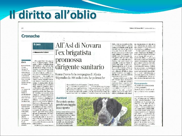 Il diritto all’oblio Il diritto all’oblio