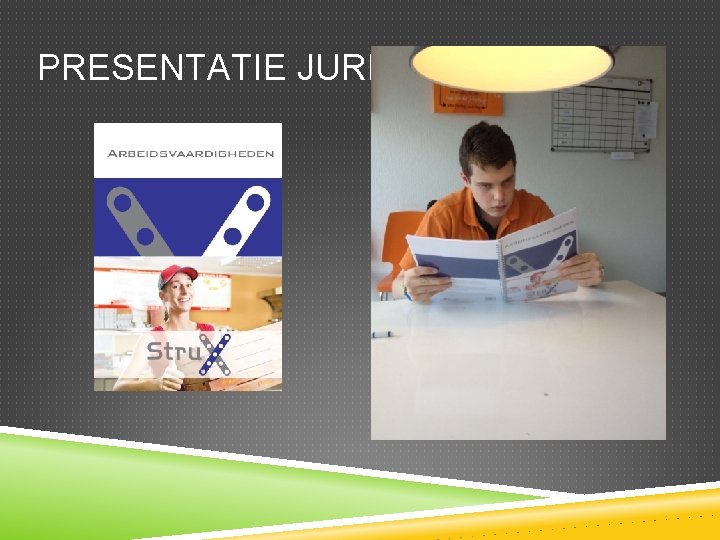 PRESENTATIE JURRE 