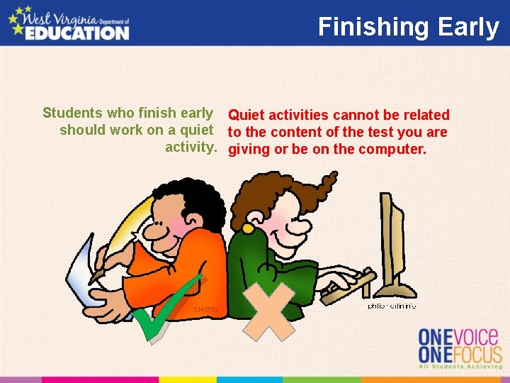 Finishing Early Students who finish early Quiet activities cannot be related should work on