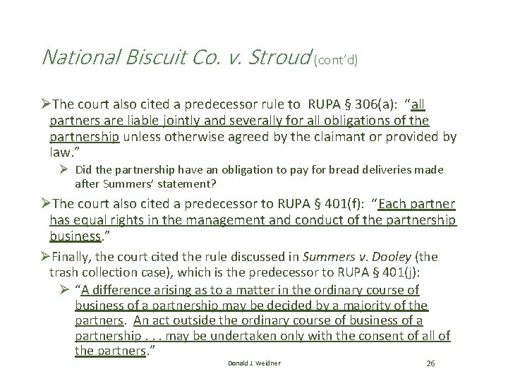 National Biscuit Co. v. Stroud (cont’d) ØThe court also cited a predecessor rule to National Biscuit Co. v. Stroud (cont’d) ØThe court also cited a predecessor rule to