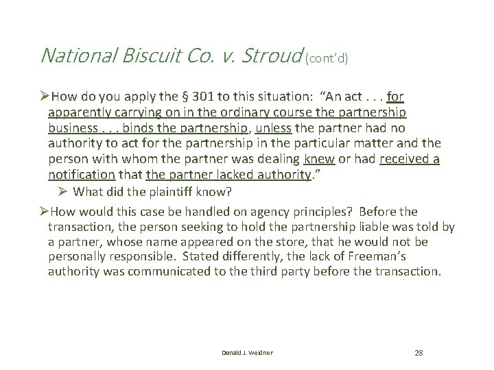 National Biscuit Co. v. Stroud (cont’d) ØHow do you apply the § 301 to National Biscuit Co. v. Stroud (cont’d) ØHow do you apply the § 301 to