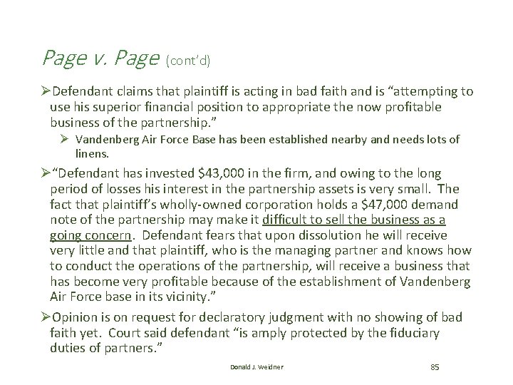 Page v. Page (cont’d) ØDefendant claims that plaintiff is acting in bad faith and Page v. Page (cont’d) ØDefendant claims that plaintiff is acting in bad faith and