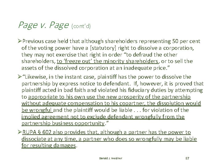 Page v. Page (cont’d) ØPrevious case held that although shareholders representing 50 per cent Page v. Page (cont’d) ØPrevious case held that although shareholders representing 50 per cent