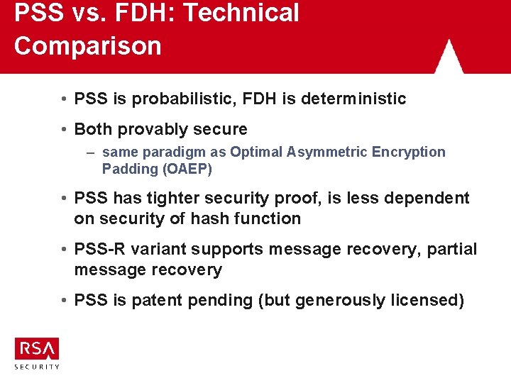 PSS vs. FDH: Technical Comparison • PSS is probabilistic, FDH is deterministic • Both PSS vs. FDH: Technical Comparison • PSS is probabilistic, FDH is deterministic • Both