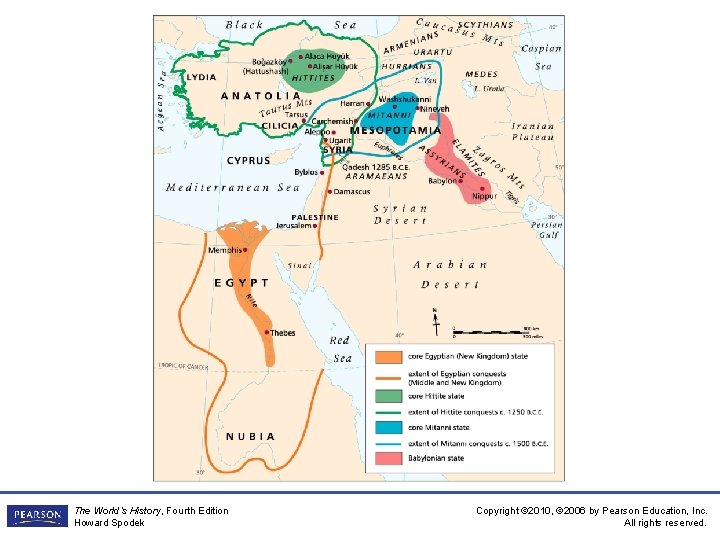 The World’s History, Fourth Edition Howard Spodek Copyright © 2010, © 2006 by Pearson