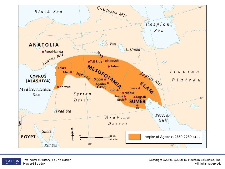 The World’s History, Fourth Edition Howard Spodek Copyright © 2010, © 2006 by Pearson