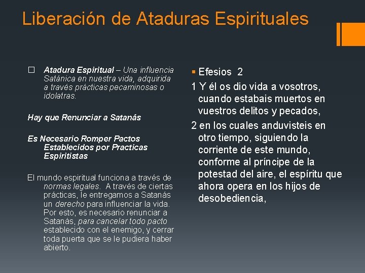 Liberación de Ataduras Espirituales � Atadura Espiritual – Una influencia Satánica en nuestra vida, Liberación de Ataduras Espirituales � Atadura Espiritual – Una influencia Satánica en nuestra vida,