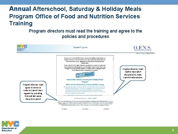 Annual Afterschool, Saturday & Holiday Meals Program Office of Food and Nutrition Services Training