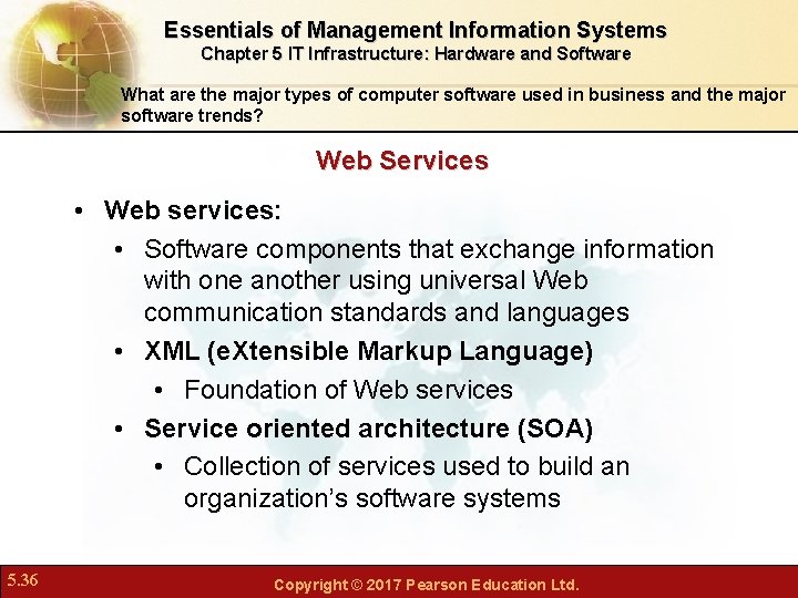 Essentials of Management Information Systems Chapter 5 IT Infrastructure: Hardware and Software What are