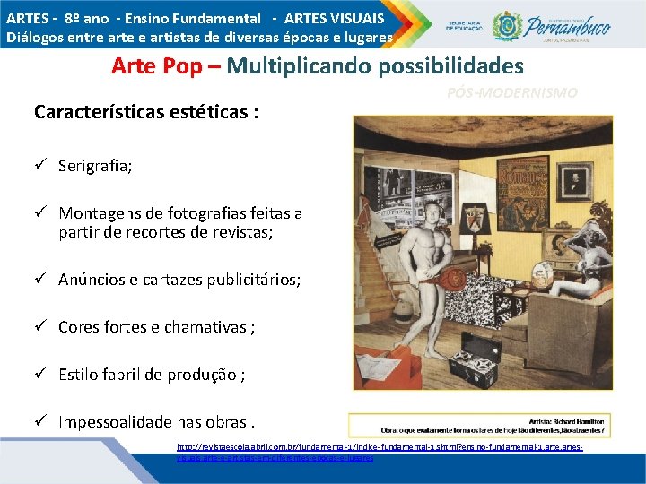 ARTES - 8º ano - Ensino Fundamental - ARTES VISUAIS Diálogos entre arte e