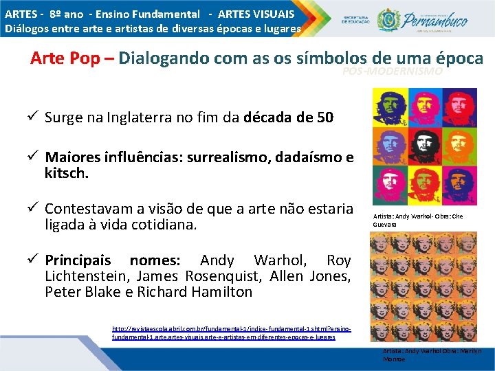 ARTES - 8º ano - Ensino Fundamental - ARTES VISUAIS Diálogos entre arte e