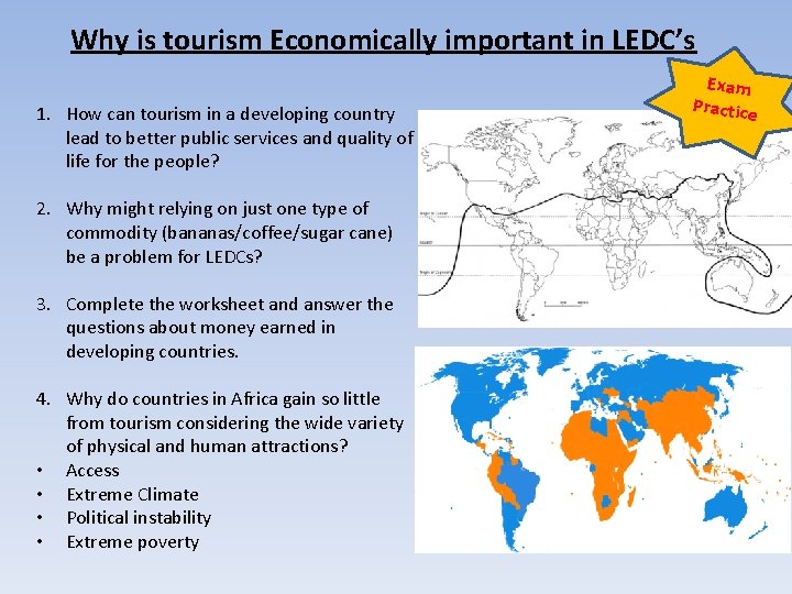 Why is tourism Economically important in LEDC’s 1. How can tourism in a developing